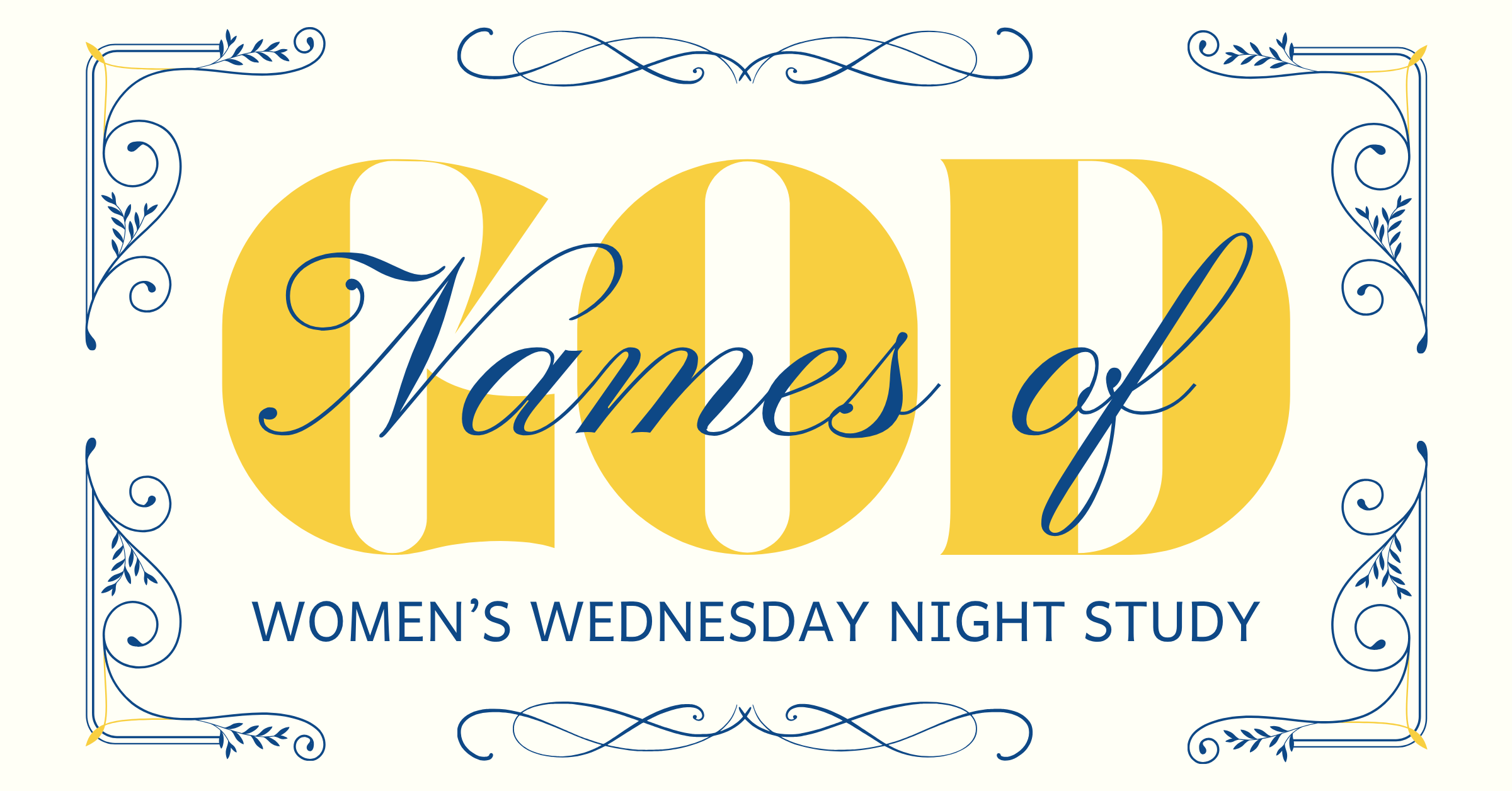 Names of God Women's Wed Night Study
